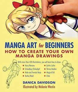 E-Book (epub) Manga Art for Beginners von Danica Davidson