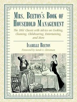 E-Book (epub) Mrs. Beeton's Book of Household Management von Isabella Beeton