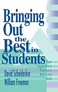 E-Book (epub) Bringing Out the Best in Students von David Scheidecker, William Freeman
