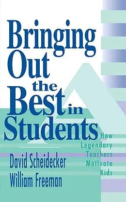 E-Book (epub) Bringing Out the Best in Students von David Scheidecker, William Freeman