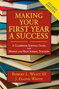 E-Book (epub) Making Your First Year a Success von Robert L. Wyatt, J. Elaine White