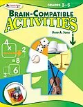 E-Book (epub) Brain-Compatible Activities, Grades 3-5 von David A. Sousa