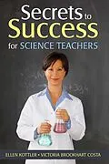 E-Book (epub) Secrets to Success for Science Teachers von Ellen Kottler, Victoria Brookhart Costa