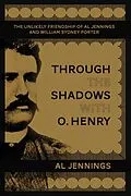 E-Book (epub) Through the Shadows with O. Henry von Al Jennings
