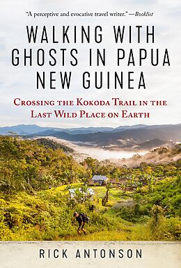 eBook (epub) Walking with Ghosts in Papua New Guinea de Rick Antonson