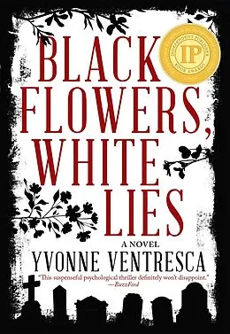 E-Book (epub) Black Flowers, White Lies von Yvonne Ventresca