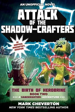 E-Book (epub) Attack of the Shadow-Crafters von Mark Cheverton