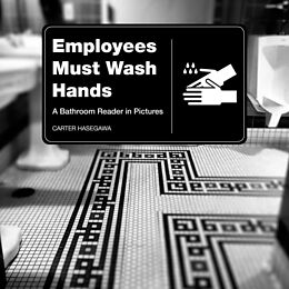 eBook (epub) Employees Must Wash Hands de Carter Hasegawa