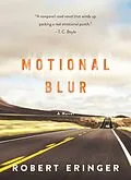 E-Book (epub) Motional Blur von Robert Eringer
