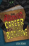 E-Book (epub) Alarming Career of Sir Richard Blackstone von Lisa Doan