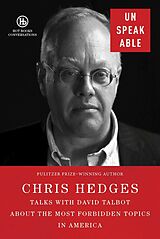 eBook (epub) Unspeakable de Chris Hedges, David Talbot