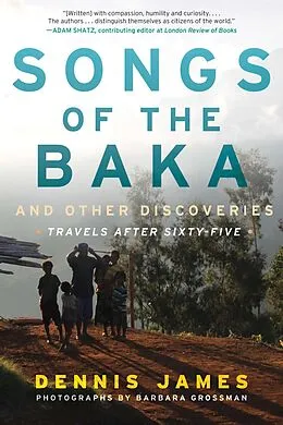 E-Book (epub) Songs of the Baka and Other Discoveries von Dennis James