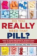 E-Book (epub) Do You Really Need That Pill? von Jennifer Jacobs