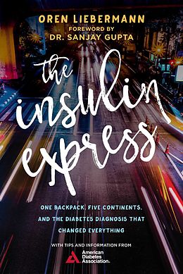 eBook (epub) The Insulin Express de Oren Liebermann