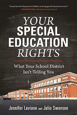 E-Book (epub) Your Special Education Rights von Jennifer Laviano, Julie Swanson