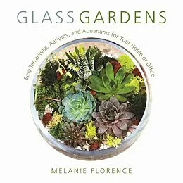 E-Book (epub) Glass Gardens von Melanie Florence