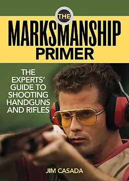 E-Book (epub) The Marksmanship Primer von Jim Casada