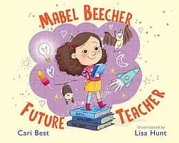 E-Book (epub) Mabel Beecher: Future Teacher von Cari Best