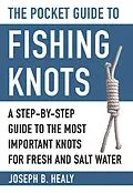 E-Book (epub) The Pocket Guide to Fishing Knots von Joseph Healy