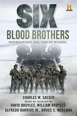 E-Book (epub) Six: Blood Brothers von Charles W. Sasser