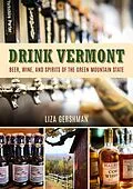 E-Book (epub) Drink Vermont von Liza Gershman