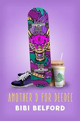 E-Book (epub) Another D for DeeDee von Bibi Belford