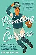 E-Book (epub) Painting the Corners von Bob Weintraub