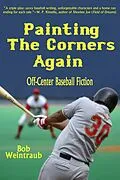 E-Book (epub) Painting the Corners Again von Bob Weintraub