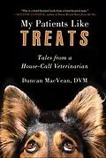 E-Book (epub) My Patients Like Treats von Duncan Macvean