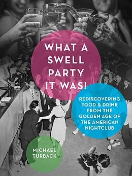 E-Book (epub) What a Swell Party It Was! von Michael Turback