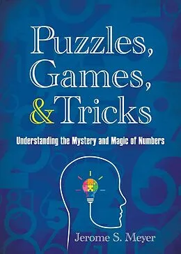 E-Book (epub) Puzzles, Games, & Tricks von Jerome S. Meyer