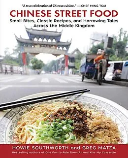 E-Book (epub) Chinese Street Food von Howie Southworth, Greg Matza