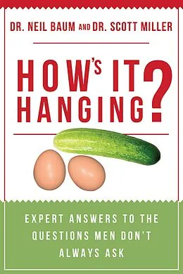 E-Book (epub) How's It Hanging? von Neil Baum