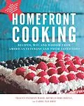 E-Book (epub) Homefront Cooking von Tracey Enerson Wood, Guidry Beth Riffle, Carol Van Drie