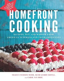 E-Book (epub) Homefront Cooking von Tracey Enerson Wood, Guidry Beth Riffle, Carol Van Drie