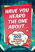 E-Book (epub) Have You Heard the One About . . . von Justin Sedgwick