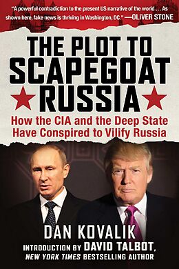 E-Book (epub) The Plot to Scapegoat Russia von Kovalik Dan