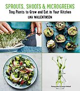 E-Book (epub) Sprouts, Shoots, and Microgreens von Lina Wallentinson