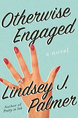 E-Book (epub) Otherwise Engaged von Lindsey Palmer