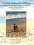 E-Book (epub) Creating Balance in Children: Activities to Optimize Learning and Behavior von Lorraine O Moore