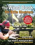 E-Book (epub) The Wind Book for Rifle Shooters von Linda K. Miller, Keith A. Cunningham
