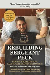 eBook (epub) Rebuilding Sergeant Peck de John Peck, Dava Guerin, Terry Bivens