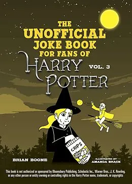 E-Book (epub) Unofficial Harry Potter Joke Book: Howling Hilarity for Hufflepuff von Brian Boone