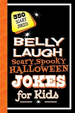 E-Book (epub) Belly Laugh Scary, Spooky Halloween Jokes for Kids von Sky Pony Press