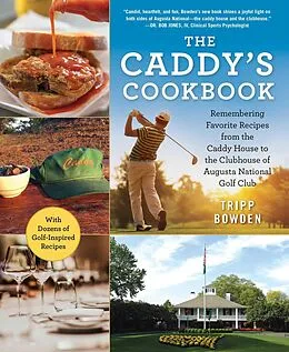 E-Book (epub) The Caddy's Cookbook von Tripp Bowden