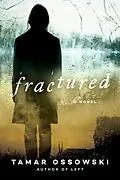 E-Book (epub) Fractured von Tamar Ossowski
