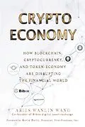 E-Book (epub) Crypto Economy von Wanlin Aries Wang