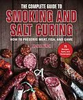 E-Book (epub) The Complete Guide to Smoking and Salt Curing von Monte Burch