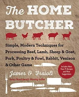 E-Book (epub) The Home Butcher von James O. Fraioli