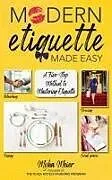 Fester Einband Modern Etiquette Made Easy von Myka Meier